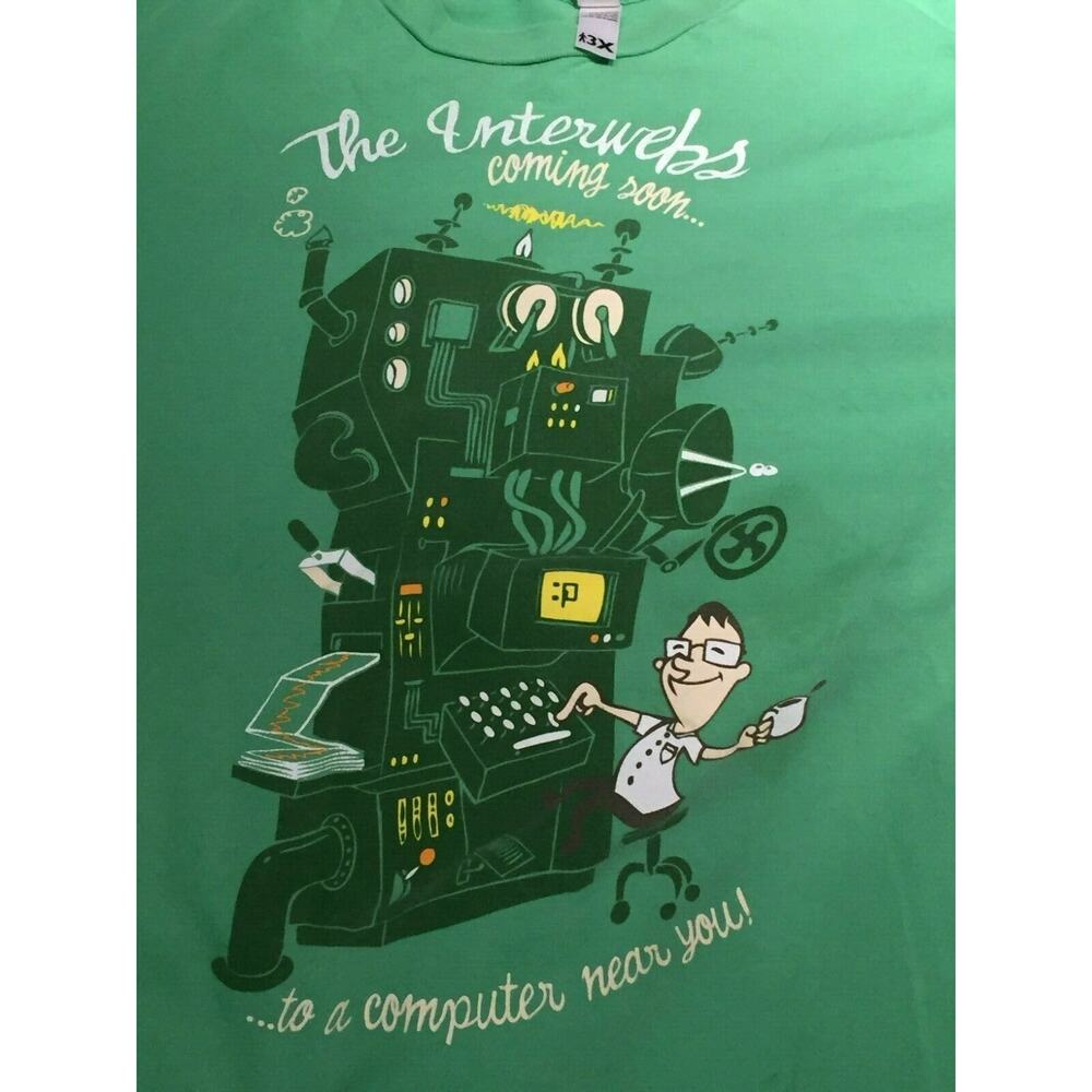 Shirt Woot Humor - The Interwebs Internet coming soon Computer Programmer 3X - Picture 4 of 5